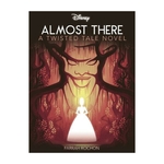 Product Βιβλίο Λογοτεχνικό Disney Princess and the Frog: Almost There thumbnail image